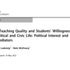 Schwarzer Schriftzug Civic Education, Teaching Quality and Students’ Willingness to Participate in Political and Civic Life: Political Interest and Knowledge as Mediators