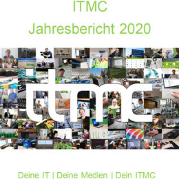 Jahresbericht 2020 Collage aus 100 Bildern vom ITMC